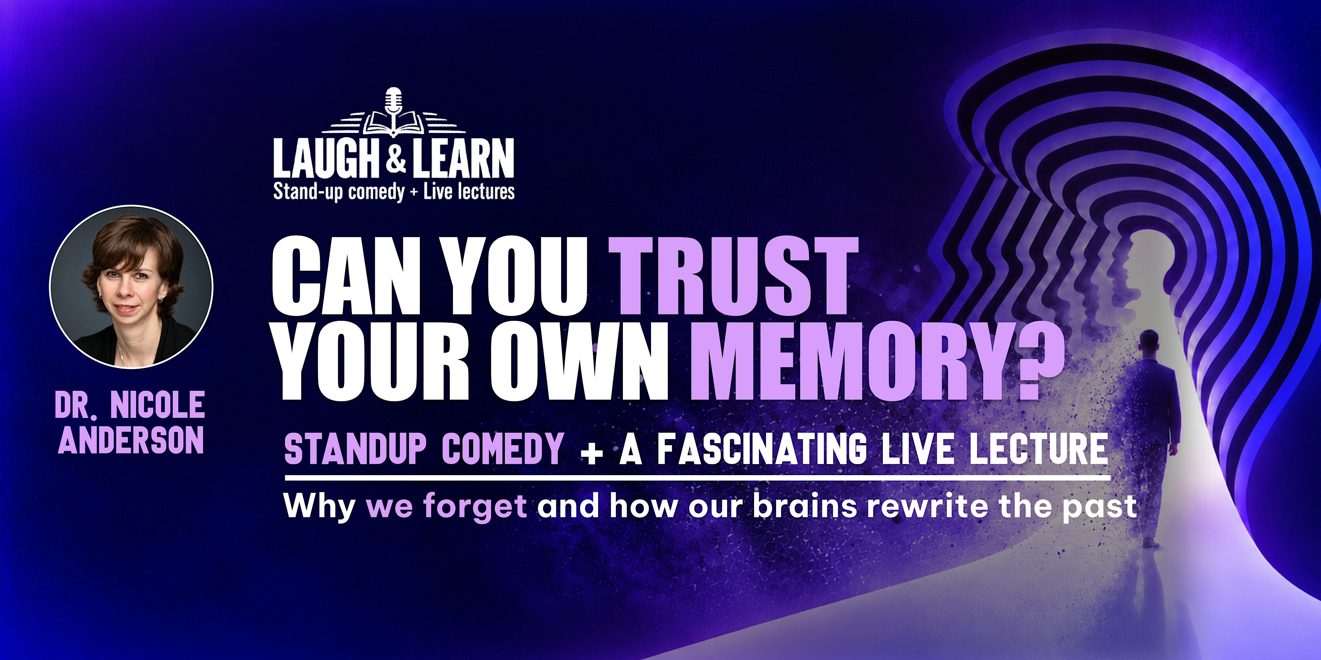 Can You Trust Your Own Memory? | Live Lecture + Stand-Up Comedy Toronto