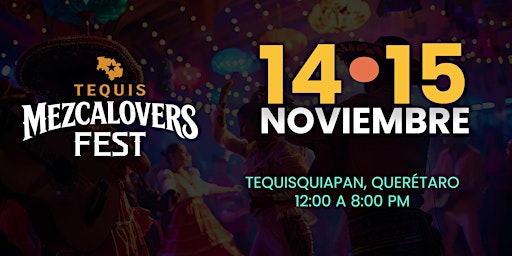Mezcalovers Fest TEQUISQUIAPAN