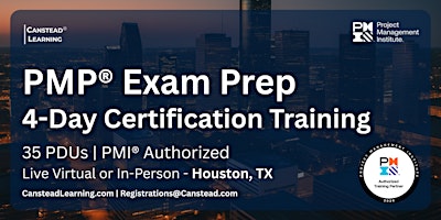 PMP® Exam Prep – 4-Day Certification Training (Houston)