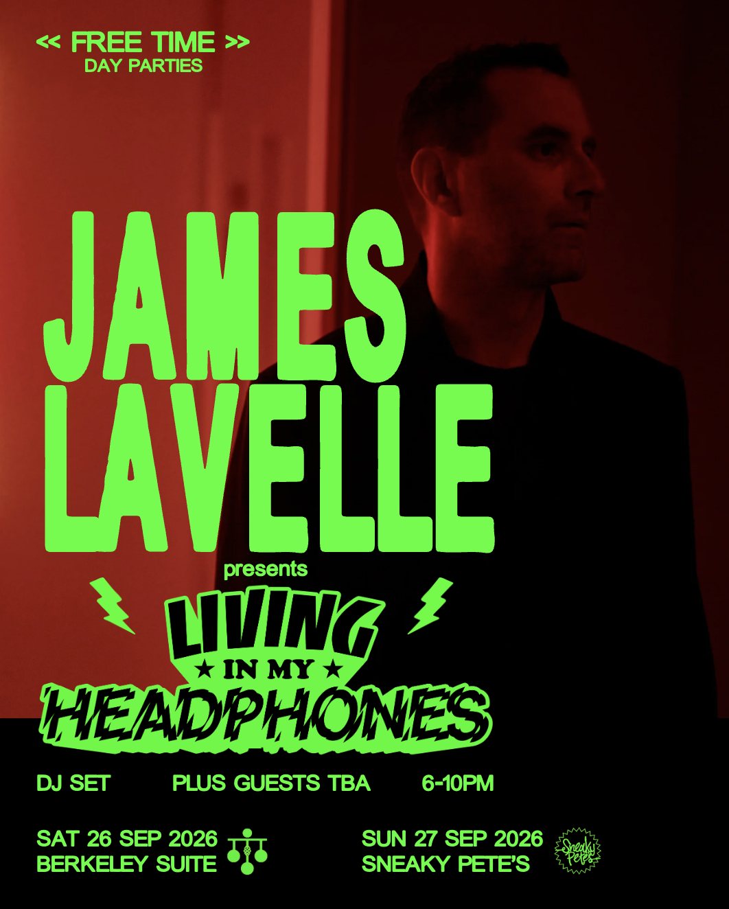 James Lavelle + GK Machine: Free Time - Glasgow