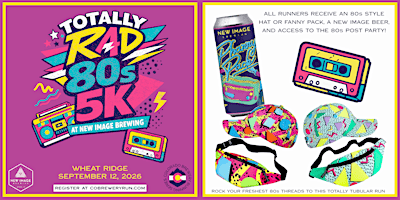 Totally Rad 80s 5k | New Image Brewing Wheat Ridge