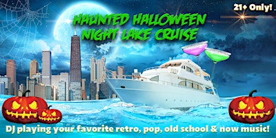 Haunted Halloween Night River Cruise on Saturday, October 31st