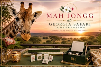 Mah Jongg at Georgia Safari