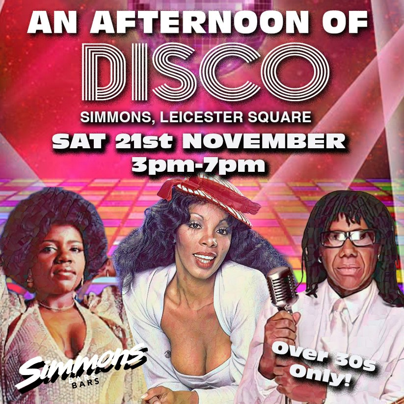 An Afternoon of Disco LONDON (Over 30s only) 3-7pm