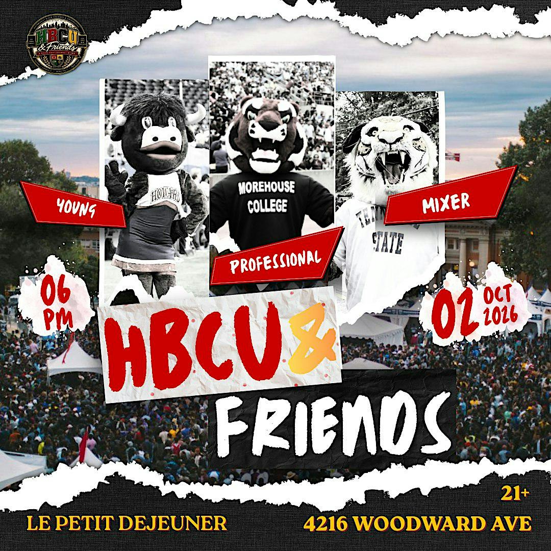 HBCU & Friends : A Young Professional Mixer