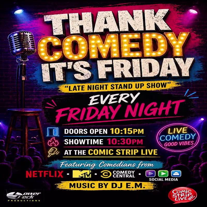 Thank Comedy It's Friday @ Comic Strip Live