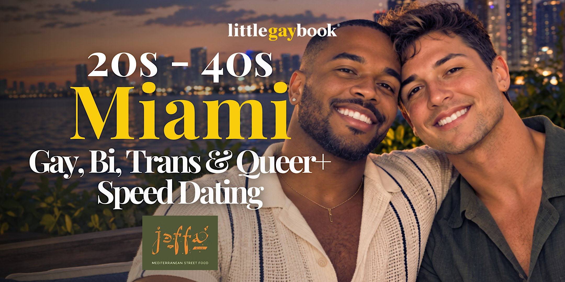 Miami 20s-40s Gay, Bi, Trans & Queer+ Speed Dating