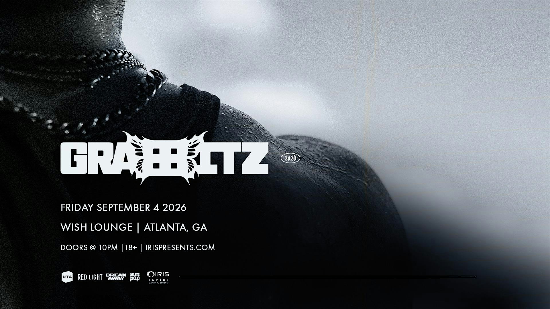 Iris Presents: Grabbitz @ Wish Lounge | Fri, Sept 4th!