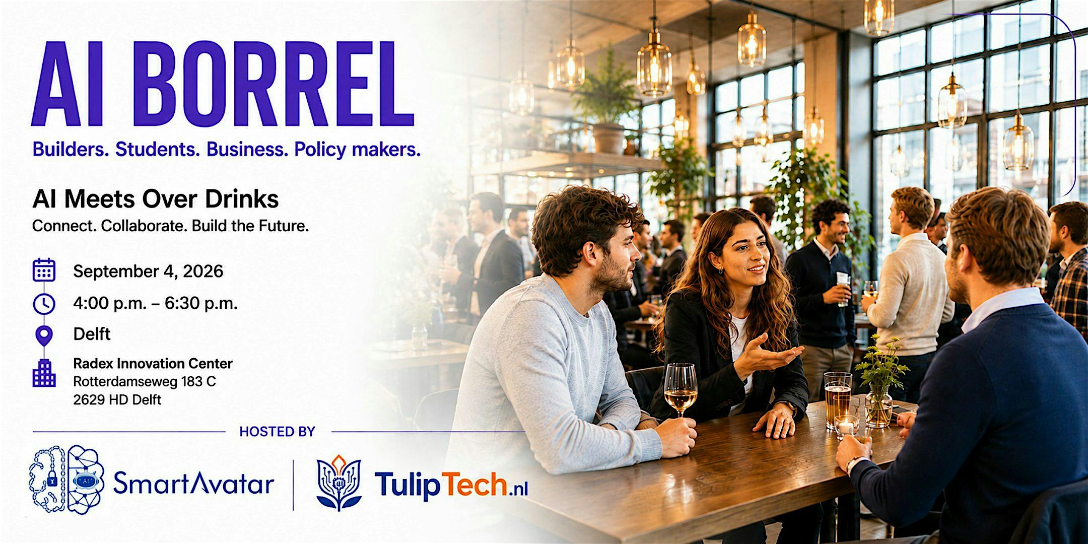 AI Borrel: AI Meets Over Drinks|Builders, Students, Business, Policy Makers