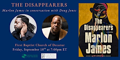 The Disappearers: Marlon James in conversation with Doug Jones