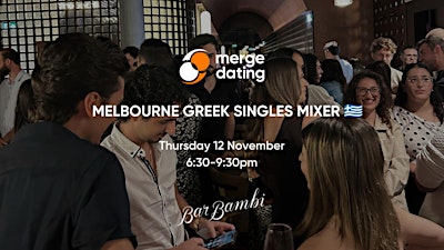 Melbourne | Greek Singles Mixer | Bar Bambi | Thursday 12th November