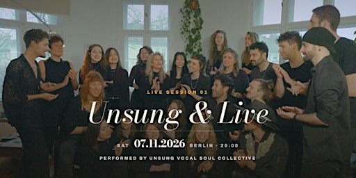 Unsung & Live - Session 01