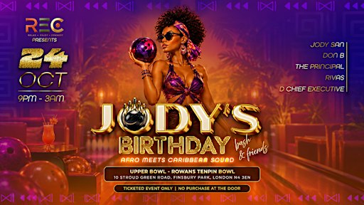 Jody’s Birthday Bash & Friends – Afro Meets Caribbean Sound