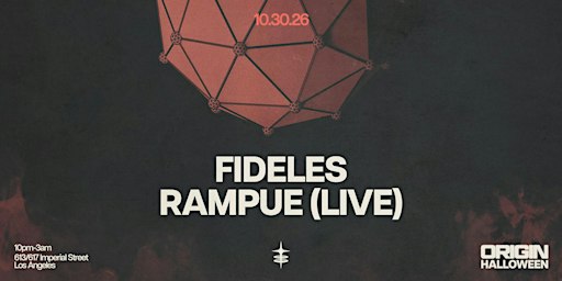 ORIGIN Presents Fideles & Rampue (LIVE)
