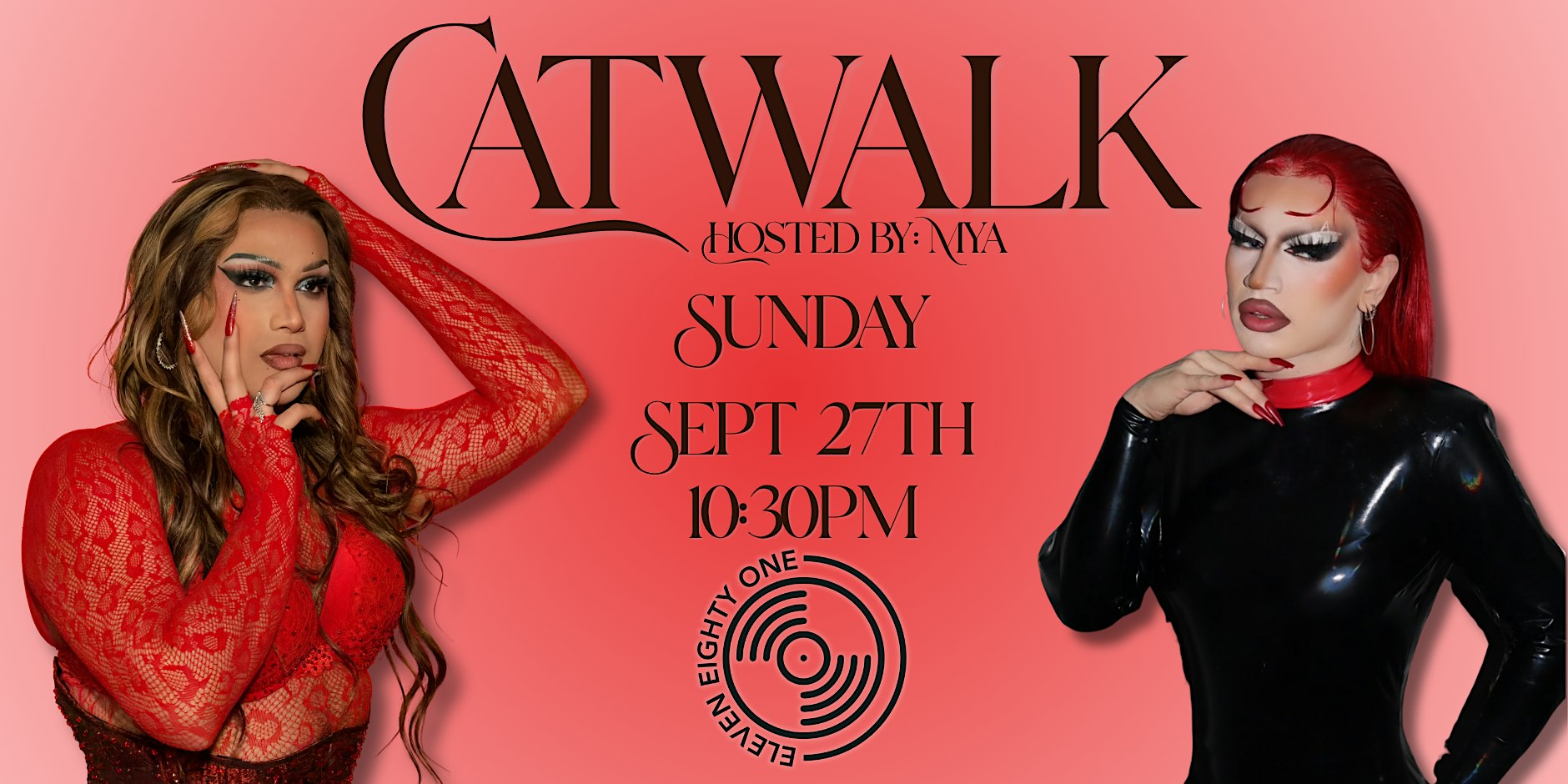 DRAG SHOW - Catwalk by Mya