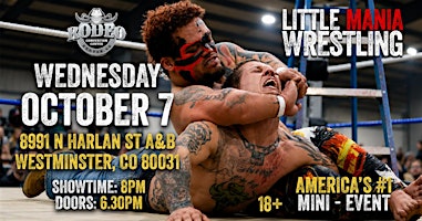 Westminster CO - Midget Mayhem / Little Mania Mini Wrestling! (Ages 18+)
