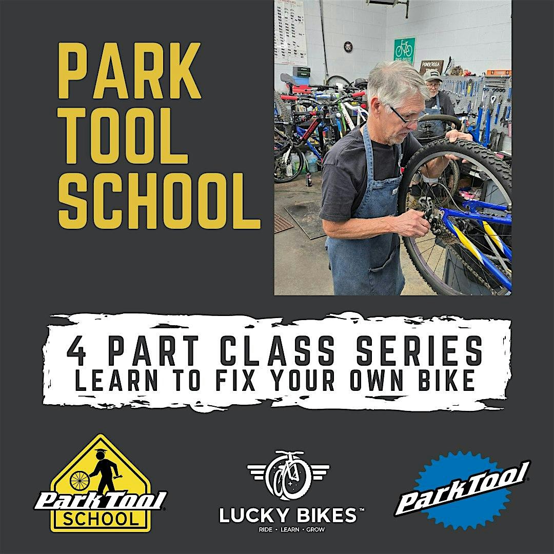 November Park Tool School Bike Maintenance  4 part class series