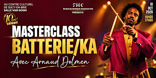 Arnaud DOLMEN - Master Class BATTERIE-KA