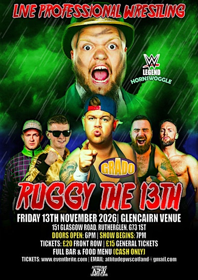 APW: RUGGY THE 13TH! Featuring Grado & Return of WWE Legend Hornswoggle !