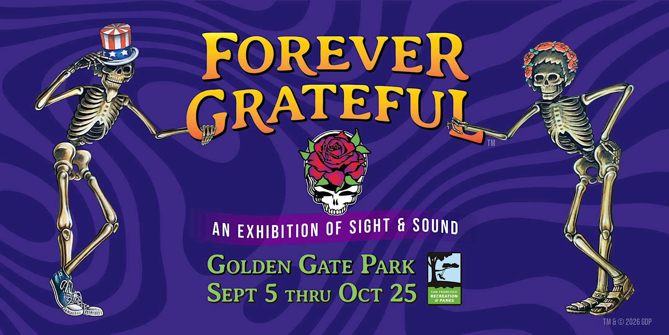 Forever Grateful, Golden Gate Park