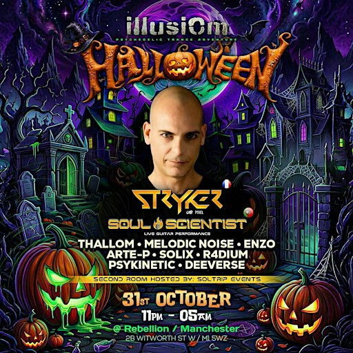 ILLUSIOM x SOLTRIP HALLOWEEN | STRYKER & SOUL SCIENTIST | 31 OCT