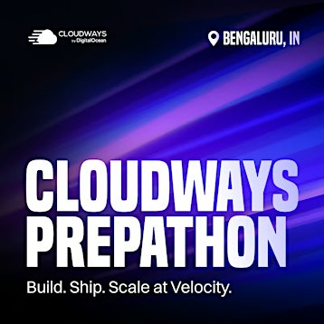 Cloudways Prepathon Builder Meetup