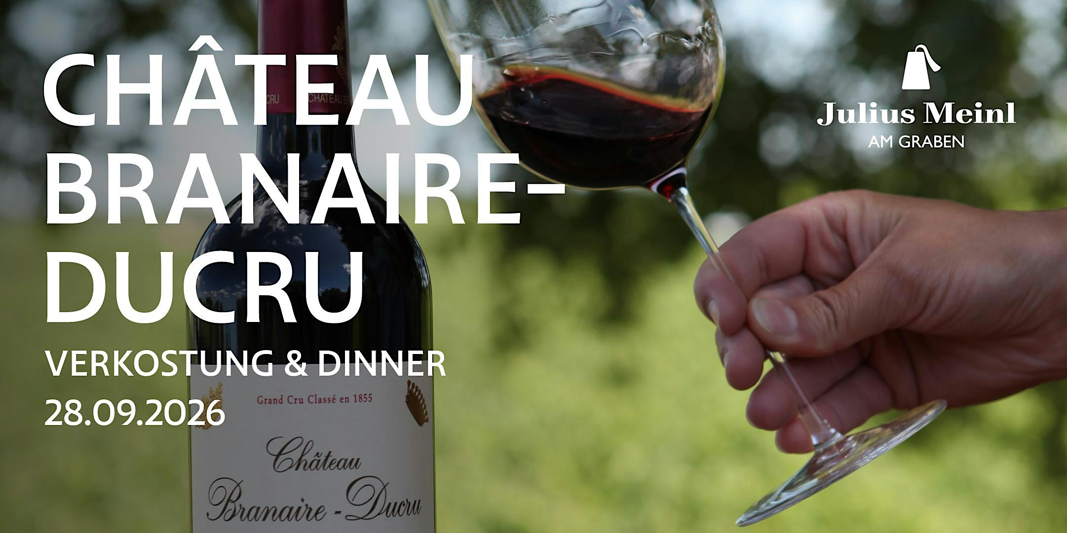 Château Branaire-Ducru Verkostung & Dinner – Julius Meinl am Graben