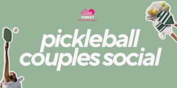 Couples Pickleball Social | Sydney Working Holiday Girls & Guys