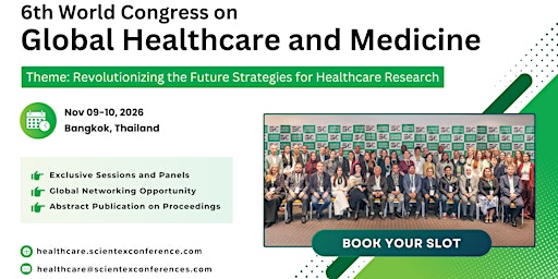 6th World Congress on Global Healthcare and Medicine