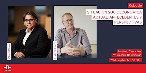Coloquio: 'Situación socioeconómica actual: antecedentes y perspectivas'