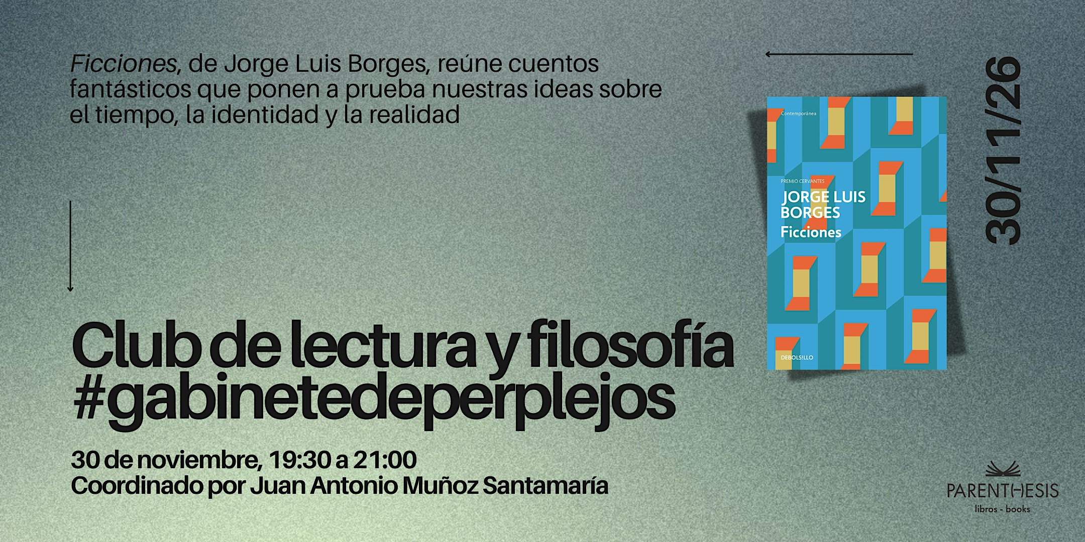 #gabinetedeperplejos: Ficciones de Jorge Luis Borges