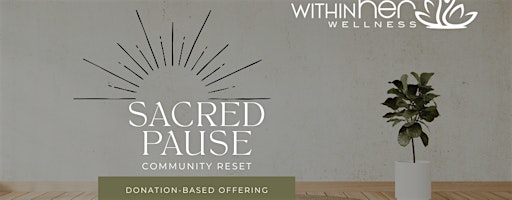 Sacred Pause: A Community Reset at Pease Park