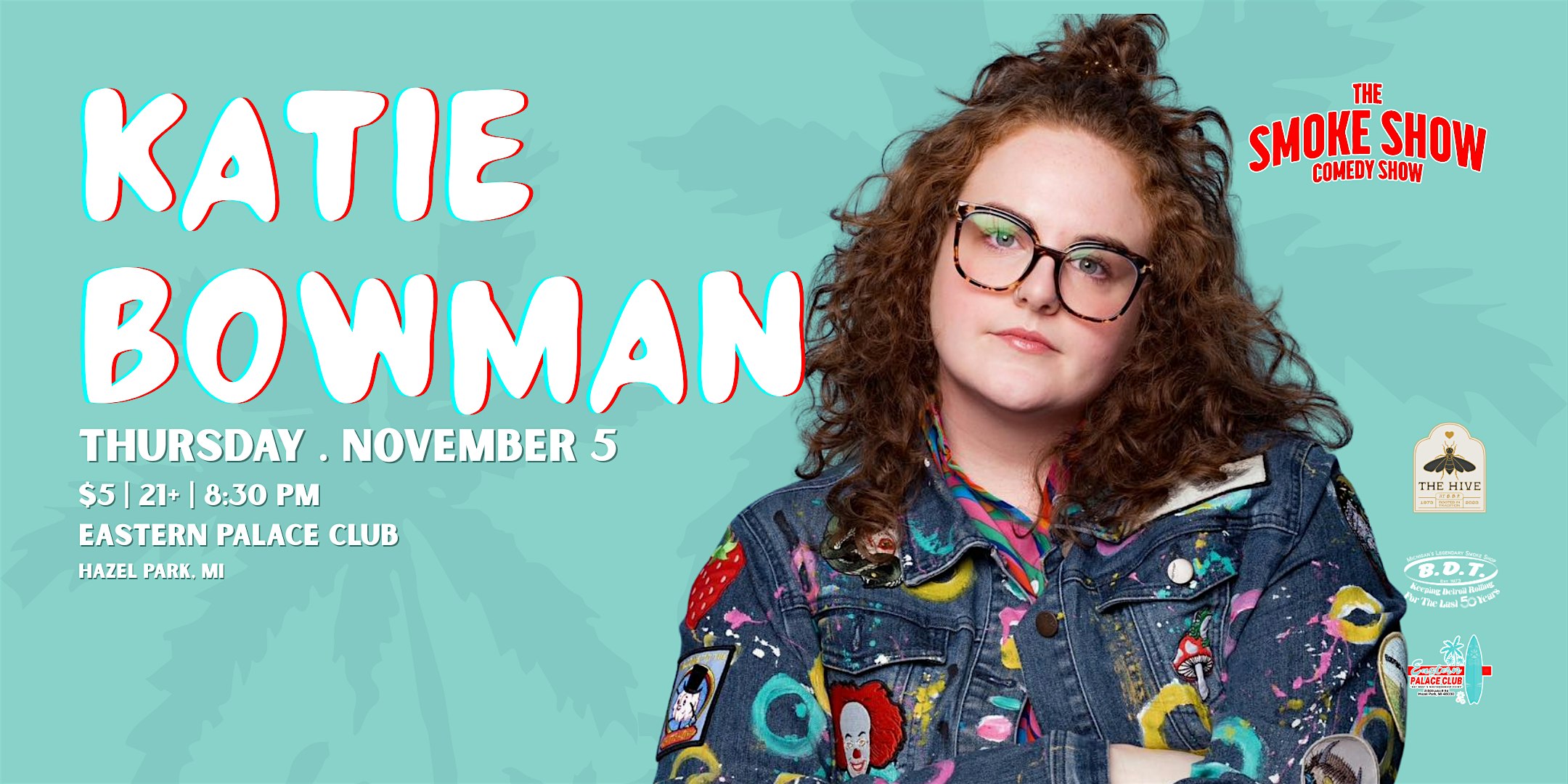 Katie Bowman LIVE @ Eastern Palace Club | The Smoke Show Comedy Show
