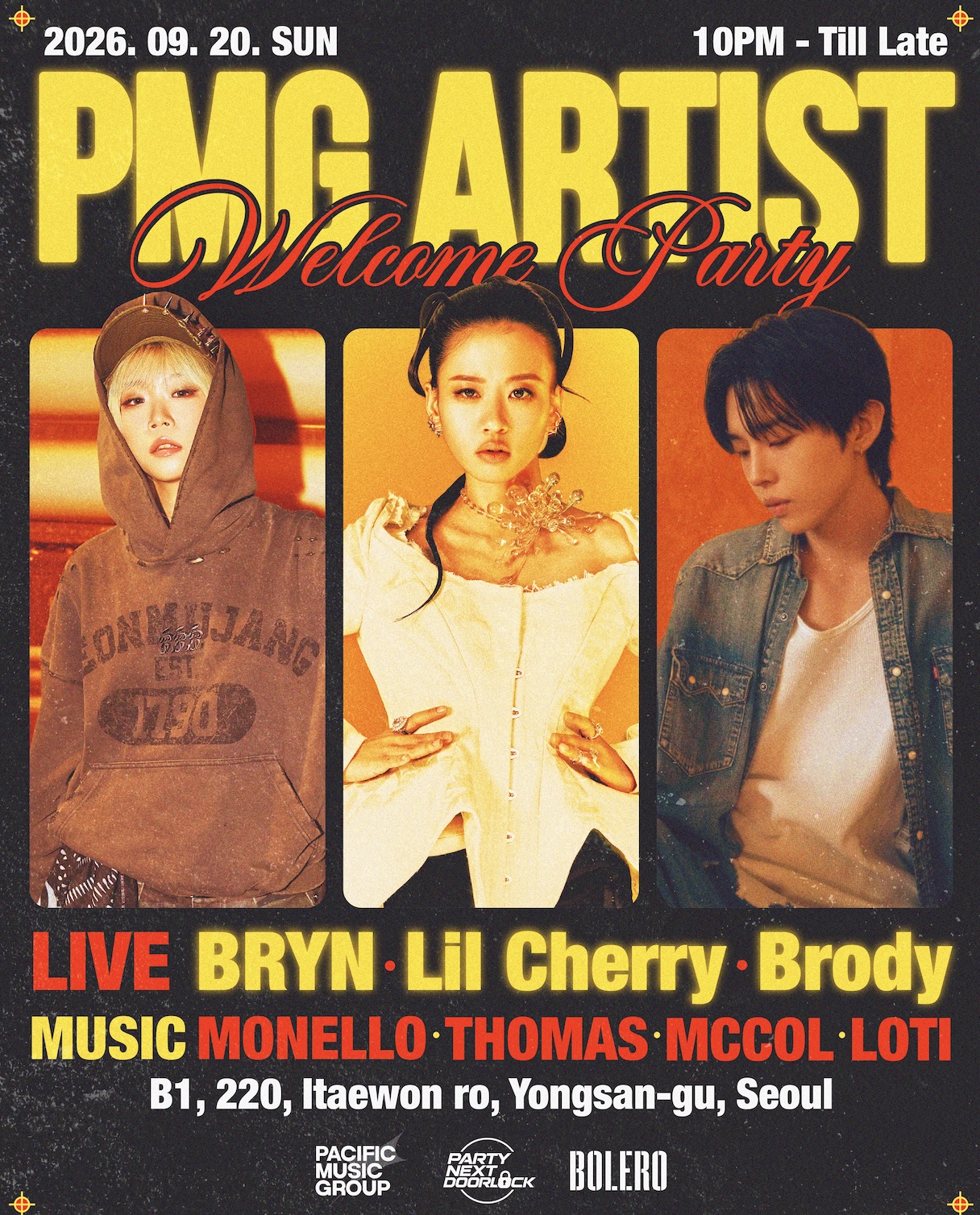 Bolero: PMG ARTIST WELCOME PARTY with PARTY NEXT DOORLOCK
