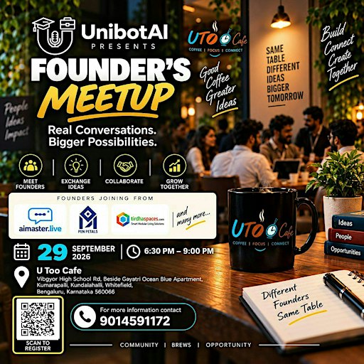 UnibotAI Presents: Founder’s Meetup | Bengaluru