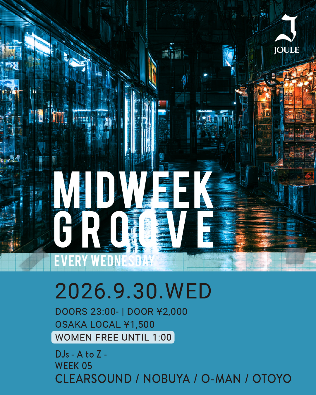 MIDWEEK GROOVE -TECHNO EVERY WEDNESDAY-