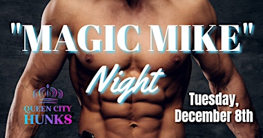 "MAGIC MIKE" Night North Royalton, OH (12/8/2026)