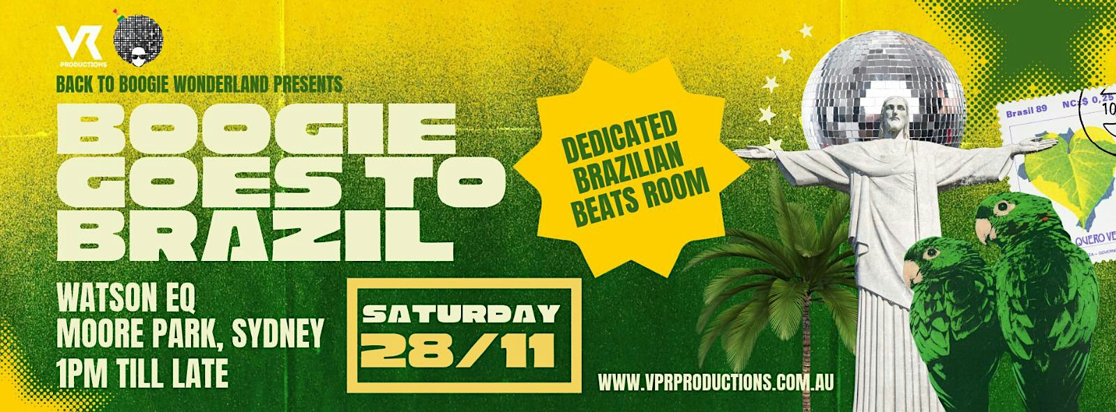 BACK TO BOOGIE WONDERLAND & VR PRODUCTIONS presents BOOGIE GOES TO BRASIL