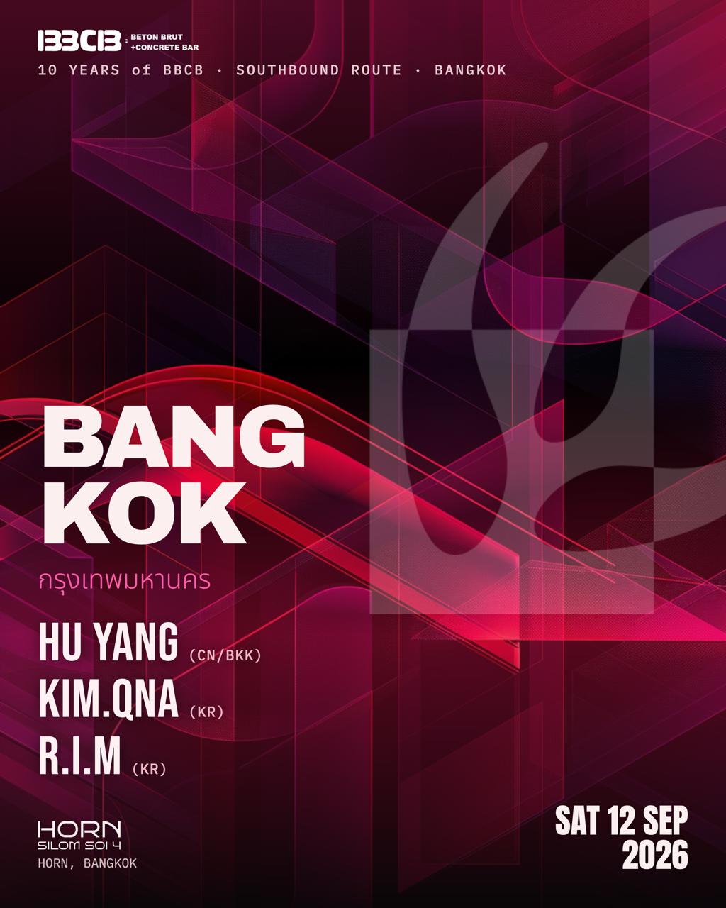 BBCB 10yrs: Bangkok