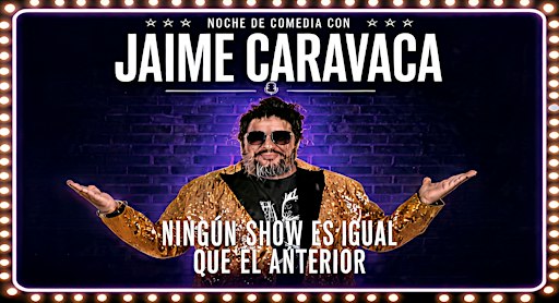 Jaime Caravaca - Ningún show es igual que el anterior