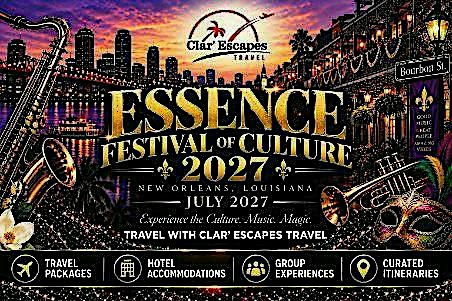 Essence Festival 2027 New Orleans Travel Packages | Clar' Escapes Travel