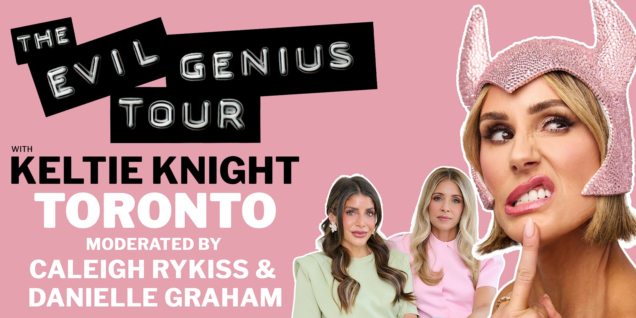 The Evil Genius Tour - TORONTO