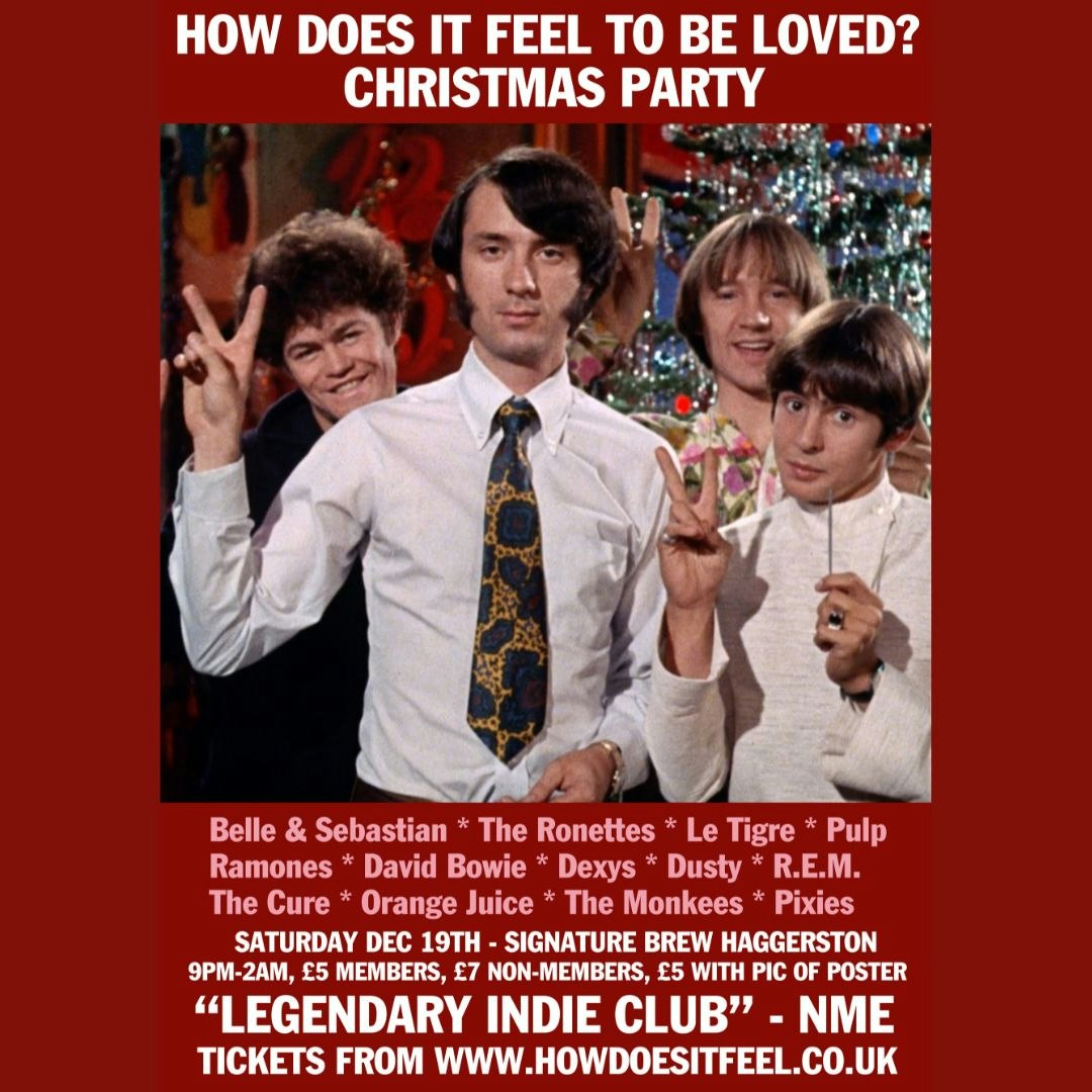 How Does It Feel To Be Loved? Christmas Party | London