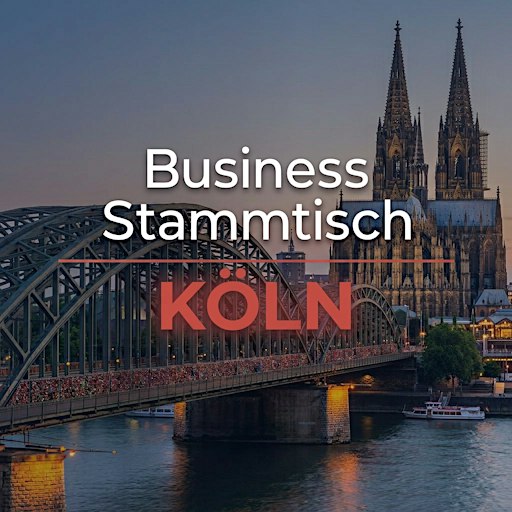 Business Stammtisch Köln - Oktober
