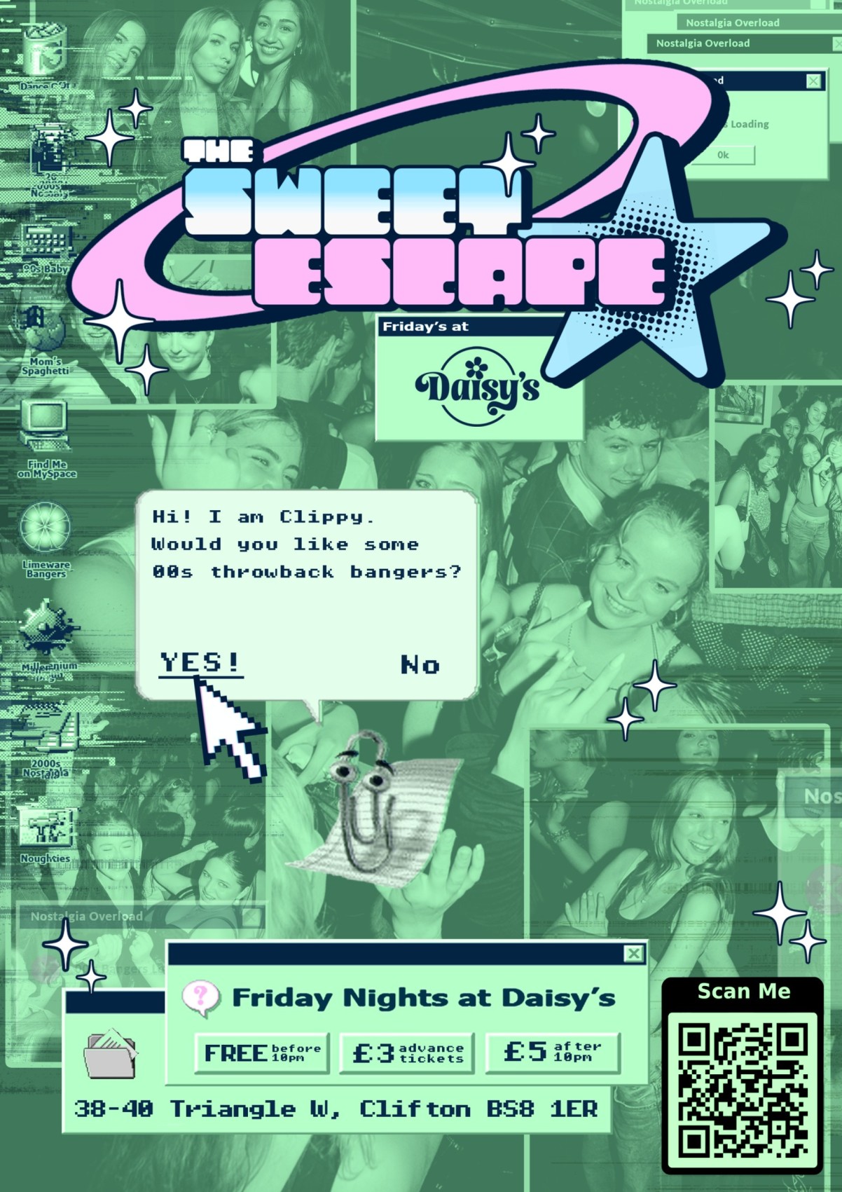 Sweet Escape - Every Friday