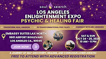 SoulSearch Los Angeles Enlightenment Expo - Psychic & Healing Fair