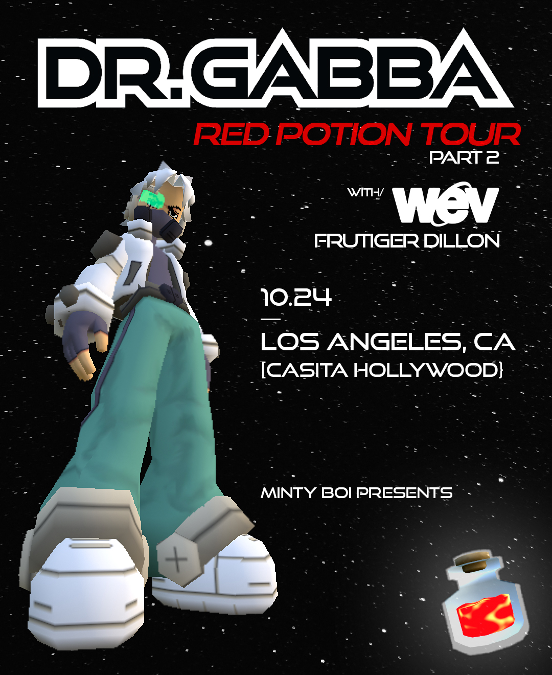 Minty Boi Presents: DR. GABBA, Wev, & frutiger dillon