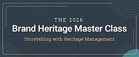 The 2026 Brand Heritage Master Class