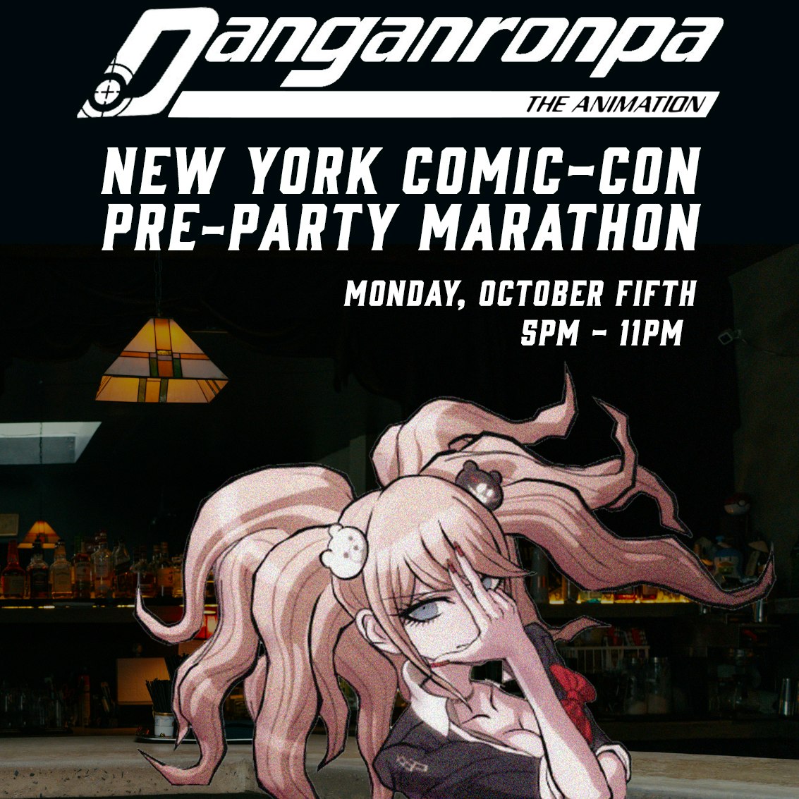 Dangan Ronpa: Anime Marathon & NYCC Pre-Party