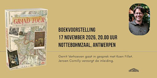 Boekvoorstelling: Gerrit Verhoeven - 'Grand Tour'